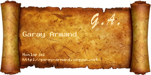 Garay Armand névjegykártya